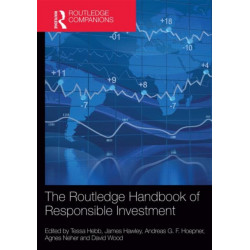 The Routledge Handbook of Responsible Investment