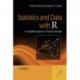 Statistics and Data with R: An Applied Approach Through Examples