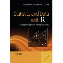 Statistics and Data with R: An Applied Approach Through Examples