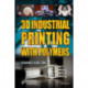 3D Industrial Printing with Polymers