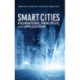 Smart Cities: Foundations, Principles, and Applications