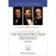 A Companion to the Reconstruction Presidents, 1865 - 1881