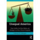 Unequal America: Class Conflict, the News Media, and Ideology in an Era of Record Inequality