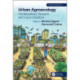 Urban Agroecology: Interdisciplinary Research and Future Directions