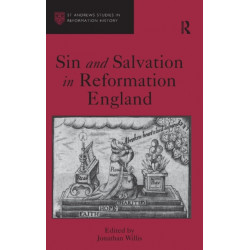 Sin and Salvation in Reformation England