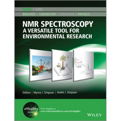 NMR Spectroscopy: A Versatile Tool for Environmental Research