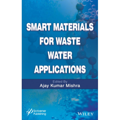 Smart Materials for Waste Water Applications