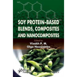 Soy Protein-Based Blends, Composites and Nanocomposites