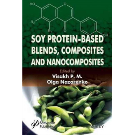 Soy Protein-Based Blends, Composites and Nanocomposites