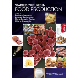 Starter Cultures in Food Production