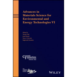 Advances in Materials Science for Environmental and Energy Technologies VI