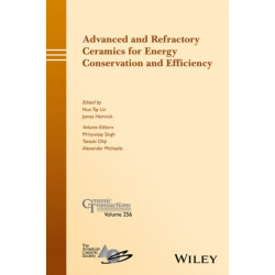 Advanced and Refractory Ceramics for Energy Conservation and Efficiency