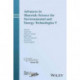 Advances in Materials Science for Environmental and Energy Technologies V
