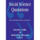 Social Science Quotations: Who Said What, When, and Where