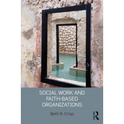Social Work and Faith-based Organizations