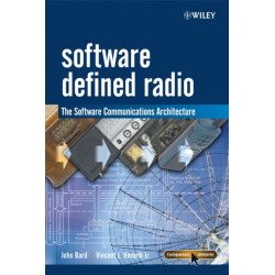 Software Defined Radio: The Software Communications Architecture