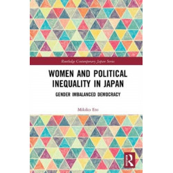 Women and Political Inequality in Japan: Gender Imbalanced Democracy