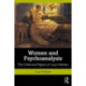 Women and Psychoanalysis: The Collected Papers of Lucy Holmes