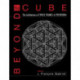 Beyond the Cube: The Architecture of Space Frames and Polyhedra