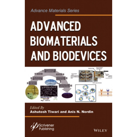Advanced Biomaterials and Biodevices