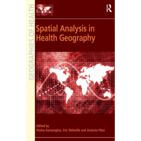 Spatial Analysis in Health Geography