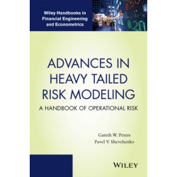 Advances in Heavy Tailed Risk Modeling: A Handbook of Operational Risk