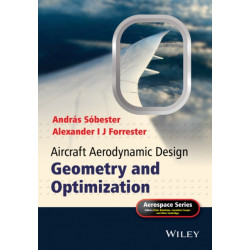 Aircraft Aerodynamic Design: Geometry and Optimization