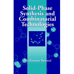 Solid-Phase Synthesis and Combinatorial Technologies