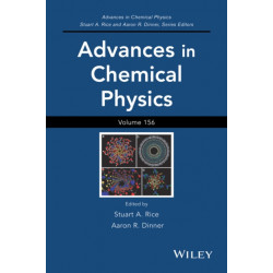 Advances in Chemical Physics, Volume 156