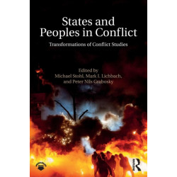 States and Peoples in Conflict: Transformations of Conflict Studies