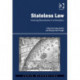 Stateless Law: Evolving Boundaries of a Discipline