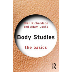 Body Studies: The Basics: The Basics