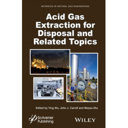 Acid Gas Extraction for Disposal and Related Topics