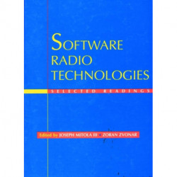 Software Radio Technologies: Selected Readings
