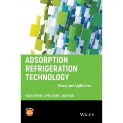 Adsorption Refrigeration Technology: Theory and Application