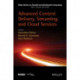 Advanced Content Delivery, Streaming, and Cloud Services