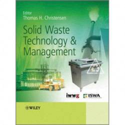 Solid Waste Technology and Management, 2 Volume Set: 2 Volume Set