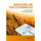 Agricultural and Food Electroanalysis