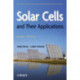 Solar Cells and Their Applications