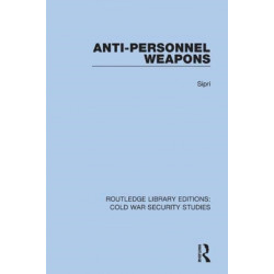 Anti-personnel Weapons