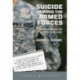 Suicide Among the Armed Forces: Understanding the Cost of Service