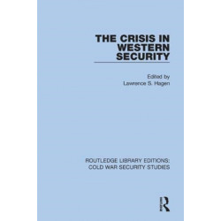 The Crisis in Western Security