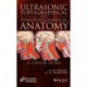 Ultrasonic Topographical and Pathotopographical Anatomy: A Color Atlas