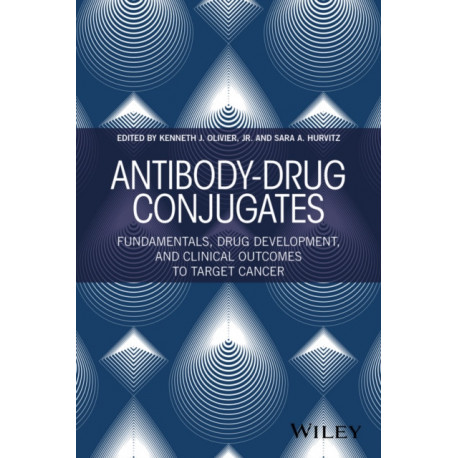 Antibody-Drug Conjugates: Fundamentals, Drug Development, and Clinical Outcomes to Target Cancer
