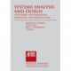 Systems Analysis and Design: Techniques, Methodologies, Approaches, and Architecture: Techniques, Methodologies, Approaches, and Architectures