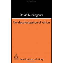 The Decolonization Of Africa