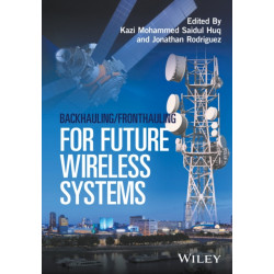 Backhauling / Fronthauling for Future Wireless Systems