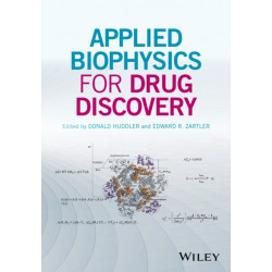 Applied Biophysics for Drug Discovery