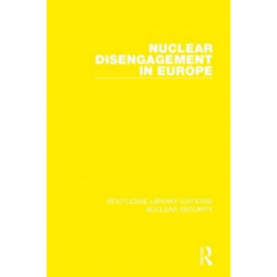 Nuclear Disengagement in Europe: Stockholm International Peace Research Institute