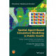 Spatial Agent-Based Simulation Modeling in Public Health: Design, Implementation, and Applications for Malaria Epidemiology